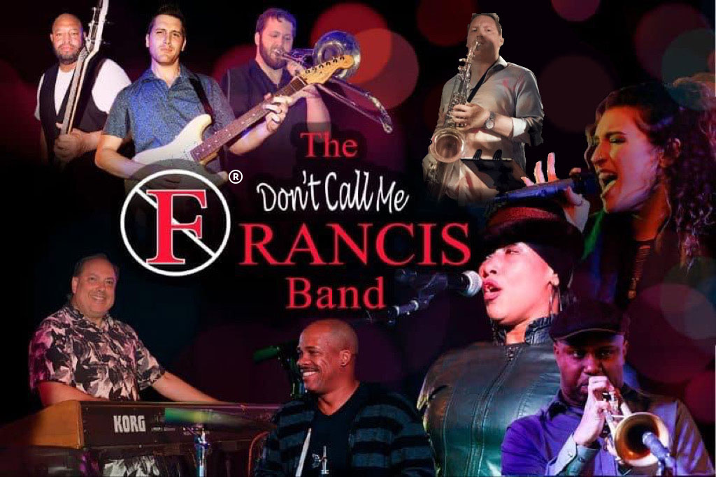 dont call me francis band